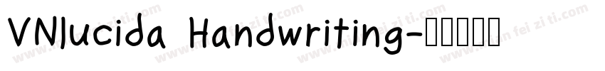 VNlucida Handwriting字体转换